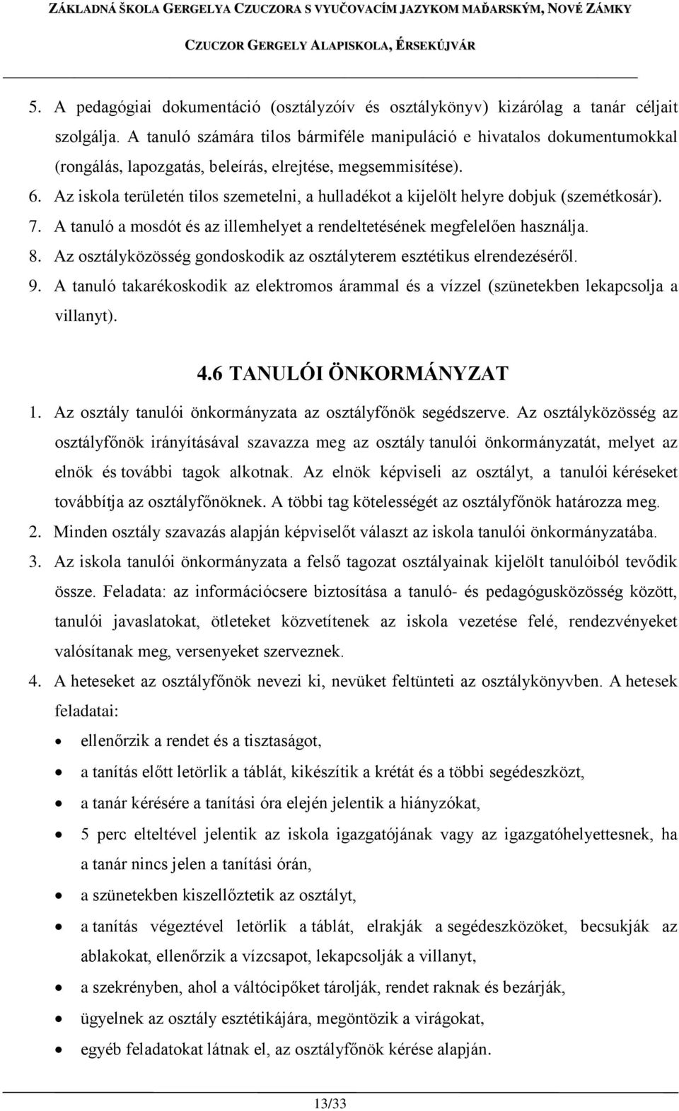 ISKOLAI RENDTARTÁS (Házirend) - PDF Ingyenes letöltés