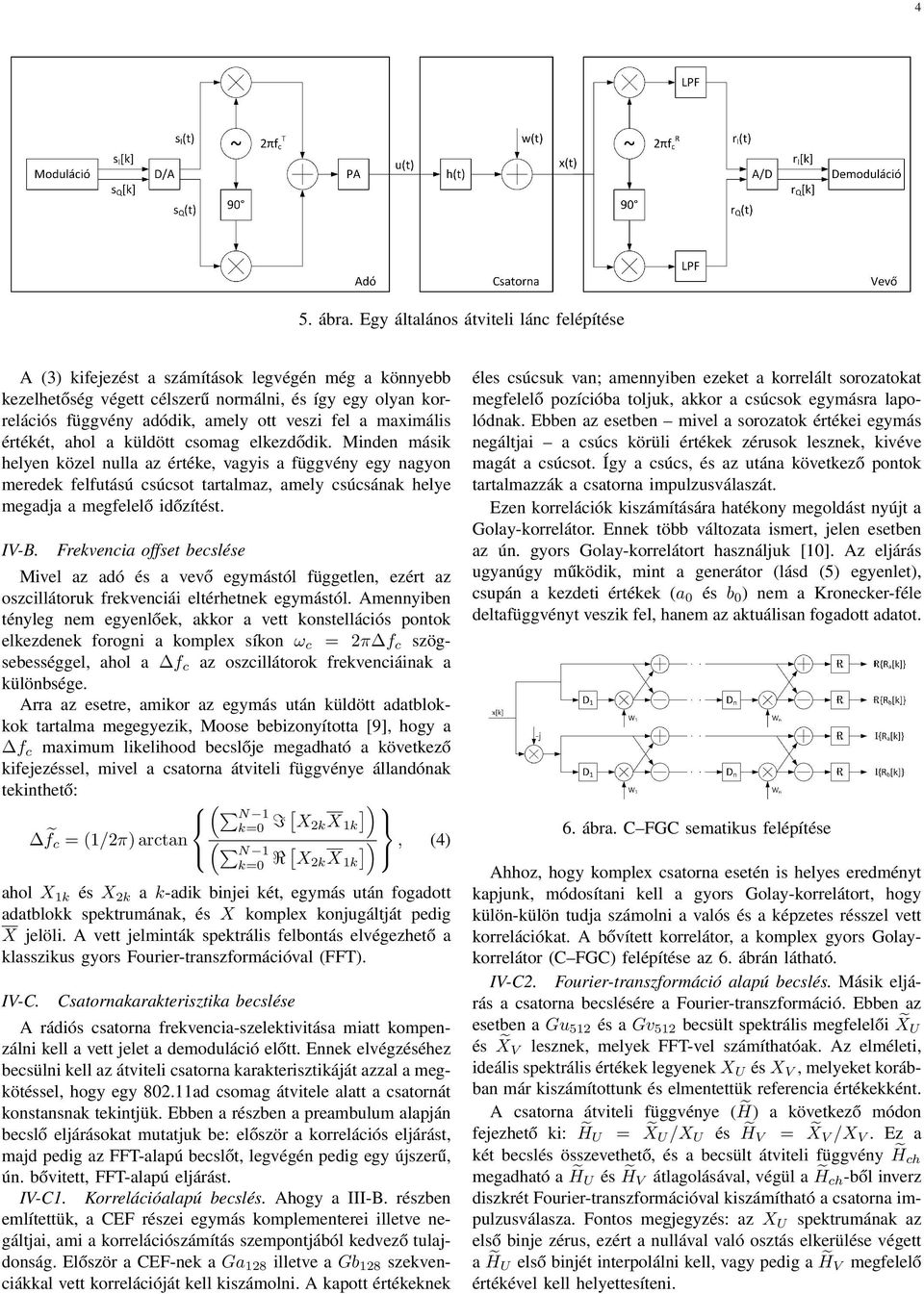 maximális értékét, ahol a küldött csomag elkezdődik.