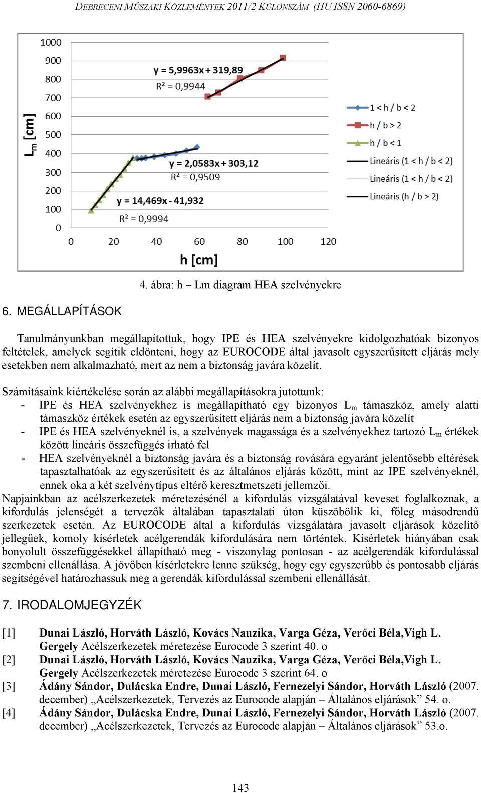 egyszerűsített eljárás mely esetekben nem alkalmazható, mert az nem a biztonság javára közelít.