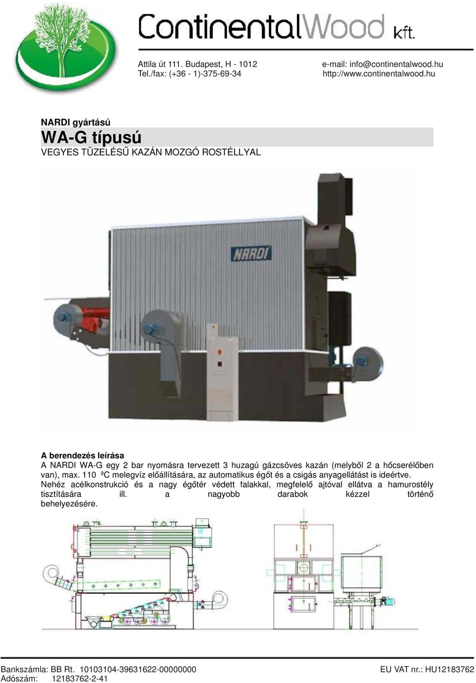 NARDI gyártású WA-G típusú VEGYES TÜZELÉSŰ KAZÁN MOZGÓ ROSTÉLLYAL - PDF  Free Download