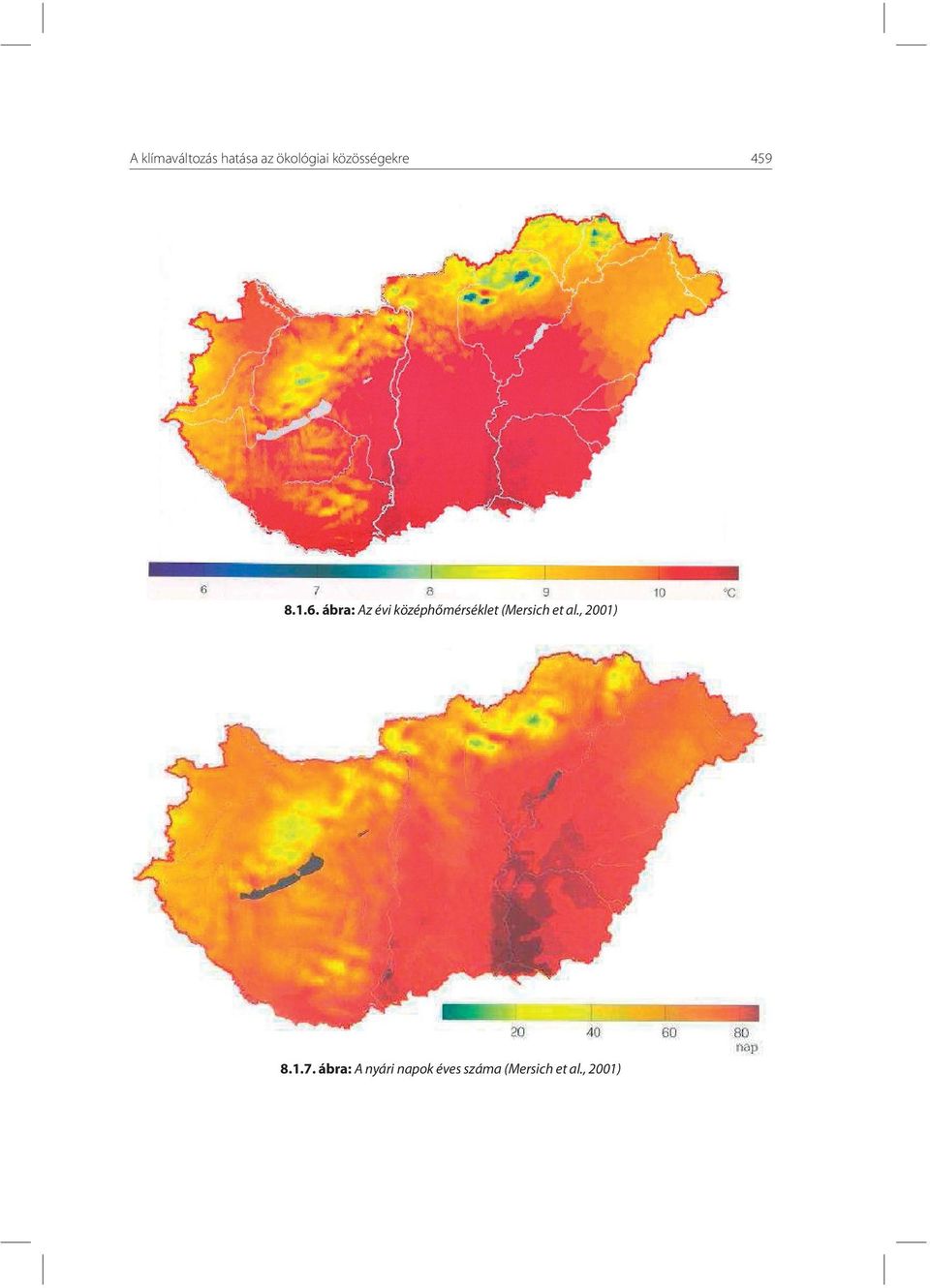 ábra: Az évi középhőmérséklet (Mersich et