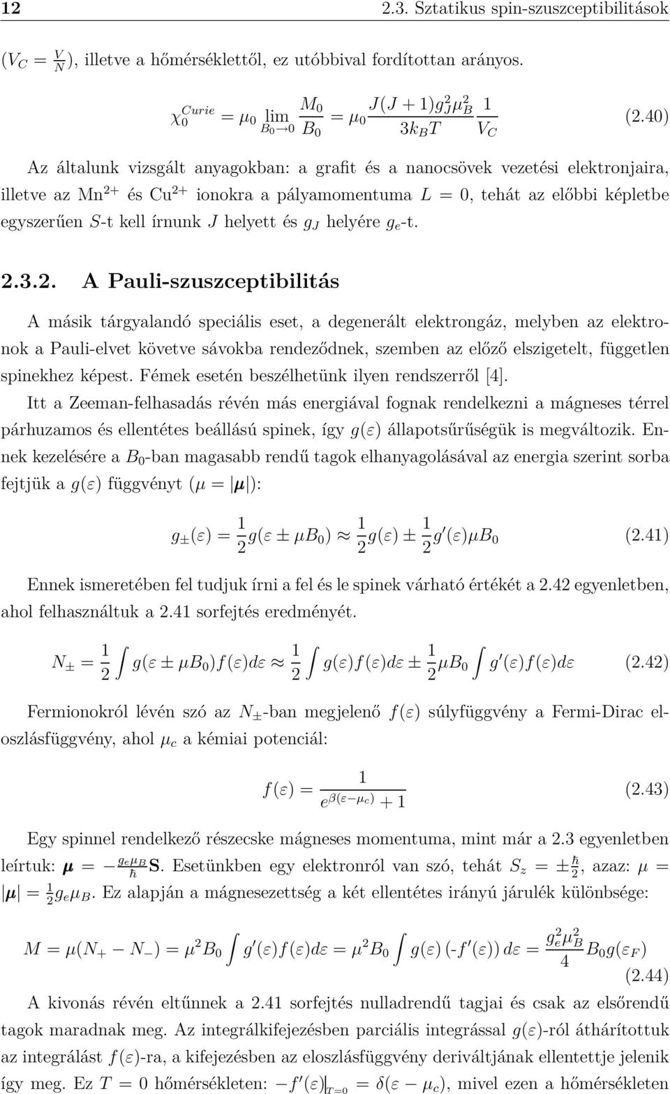 kell írnunkj helyett ésg J helyéreg e -t. 2.