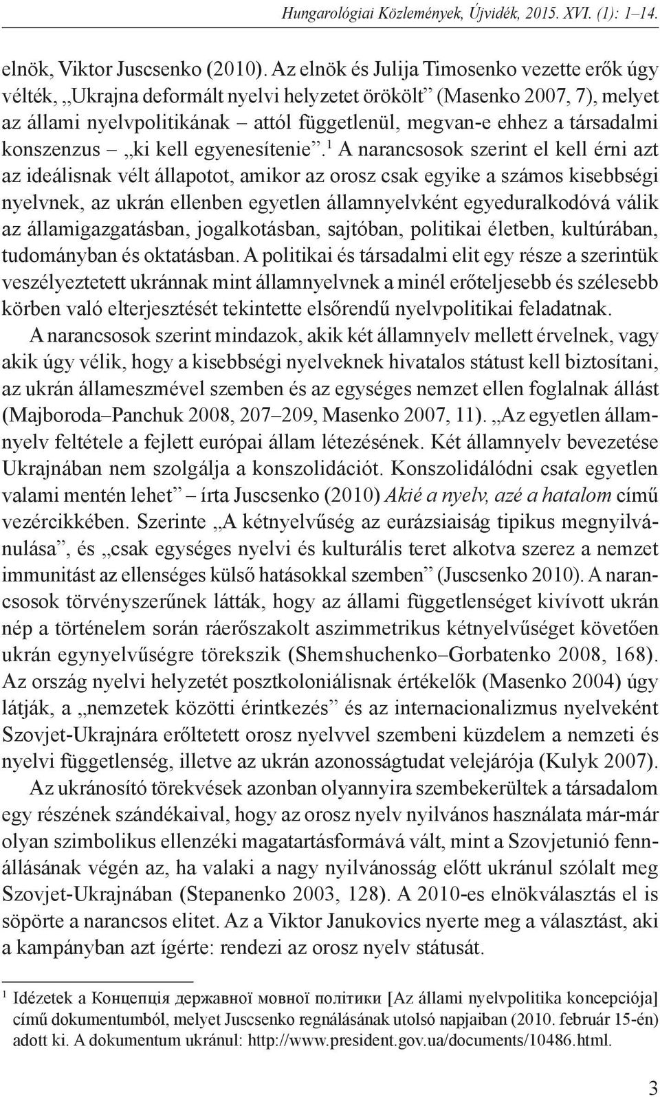 konszenzus ki kell egyenesítenie.