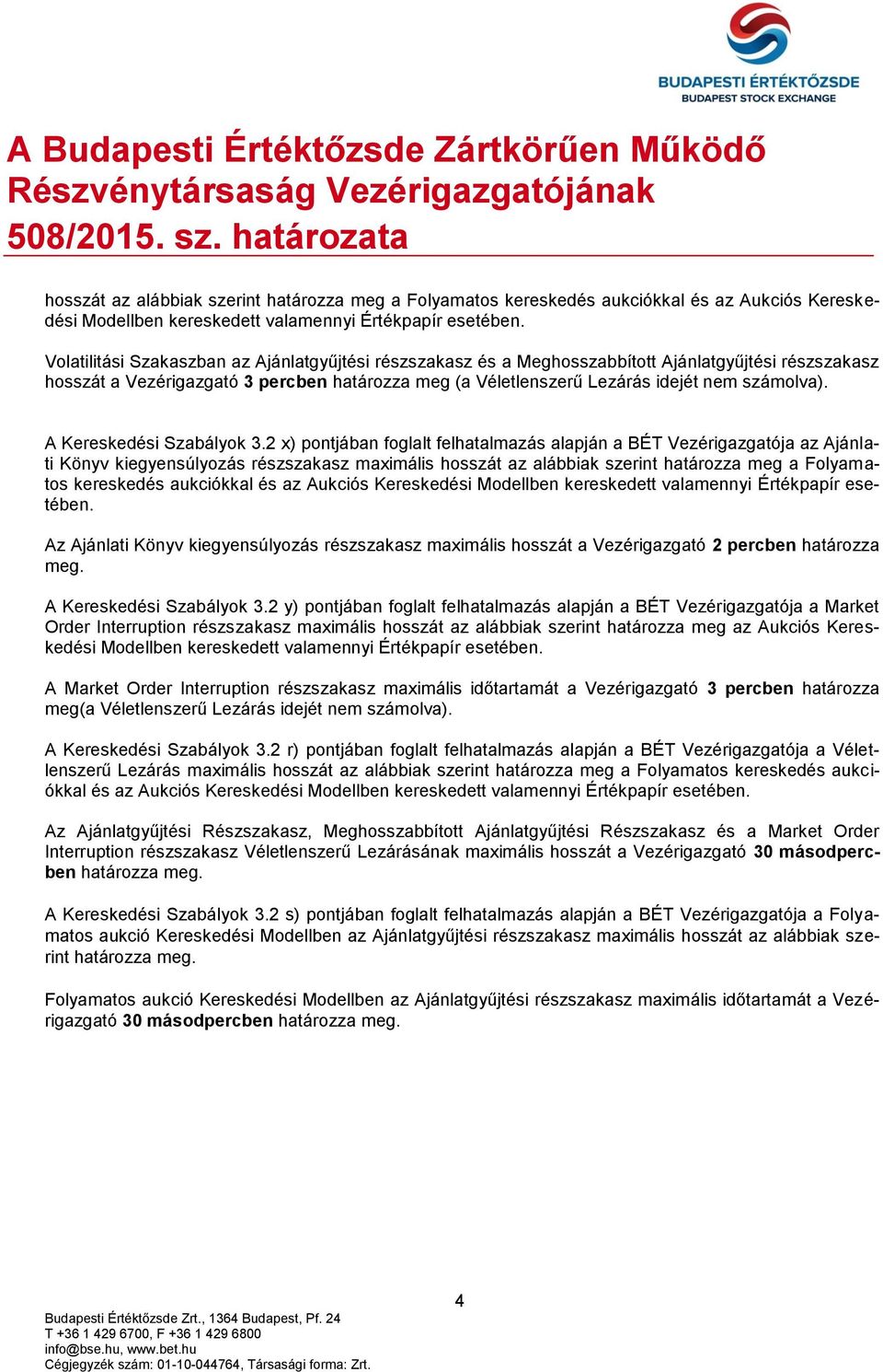 A Kereskedési Szabályok 3.