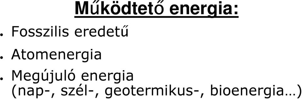 energia: Megújuló energia