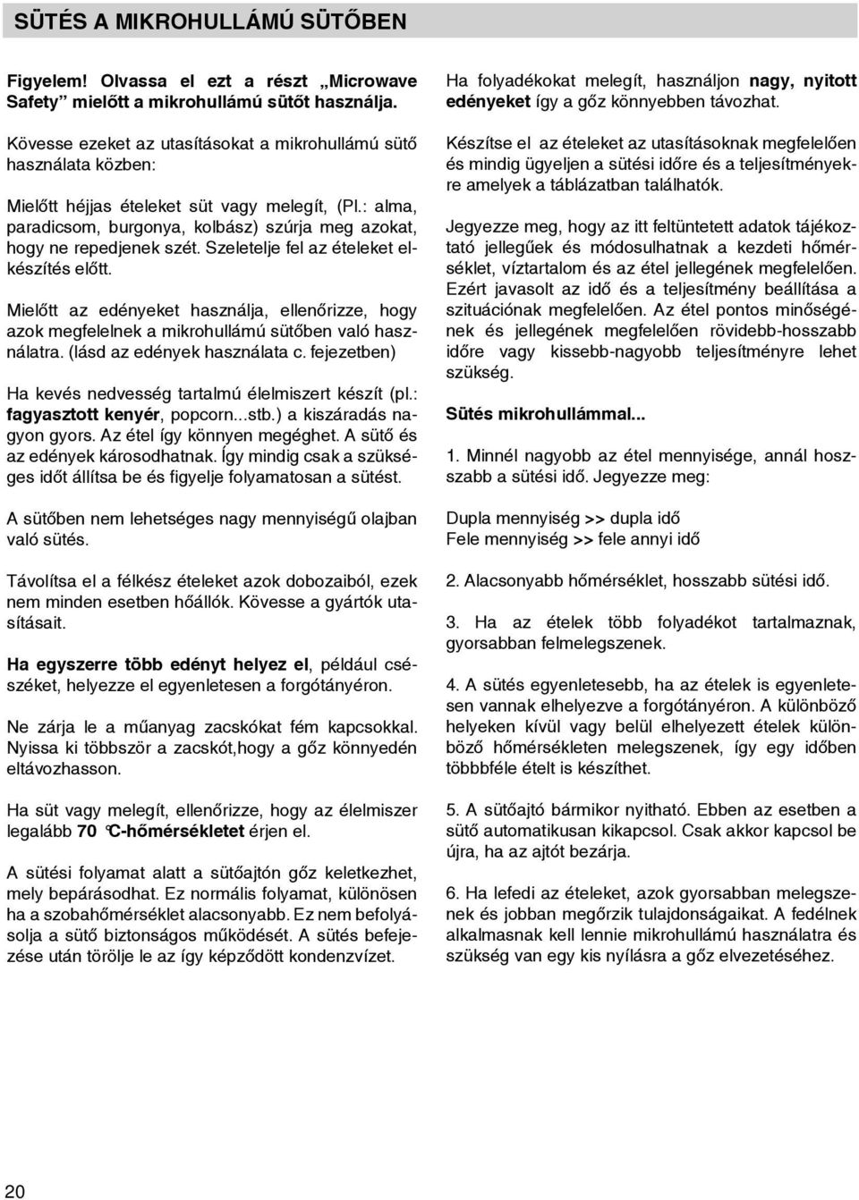 : pottoes, lm, prdicsom, susges) burgony, prick kolbász) m so szúrj tht y meg do zokt, not hogy burst. ne repedjenek Cut szét.