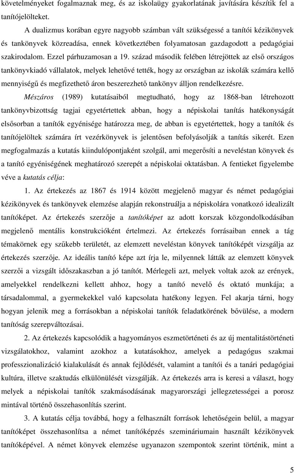 Ezzel párhuzamosan a 19.