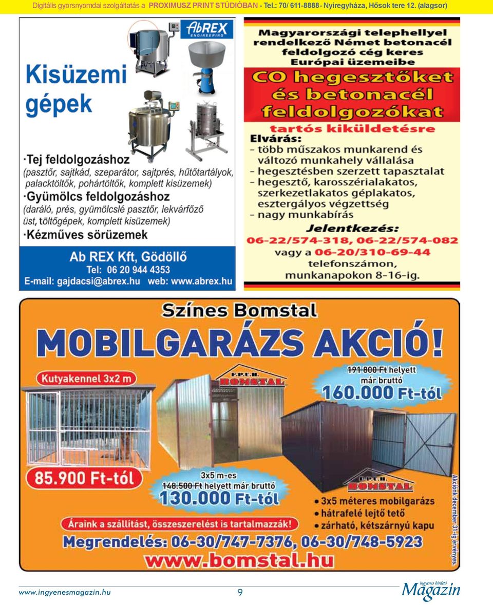 : 70/ 611-8888- Nyíregyháza, Hősok