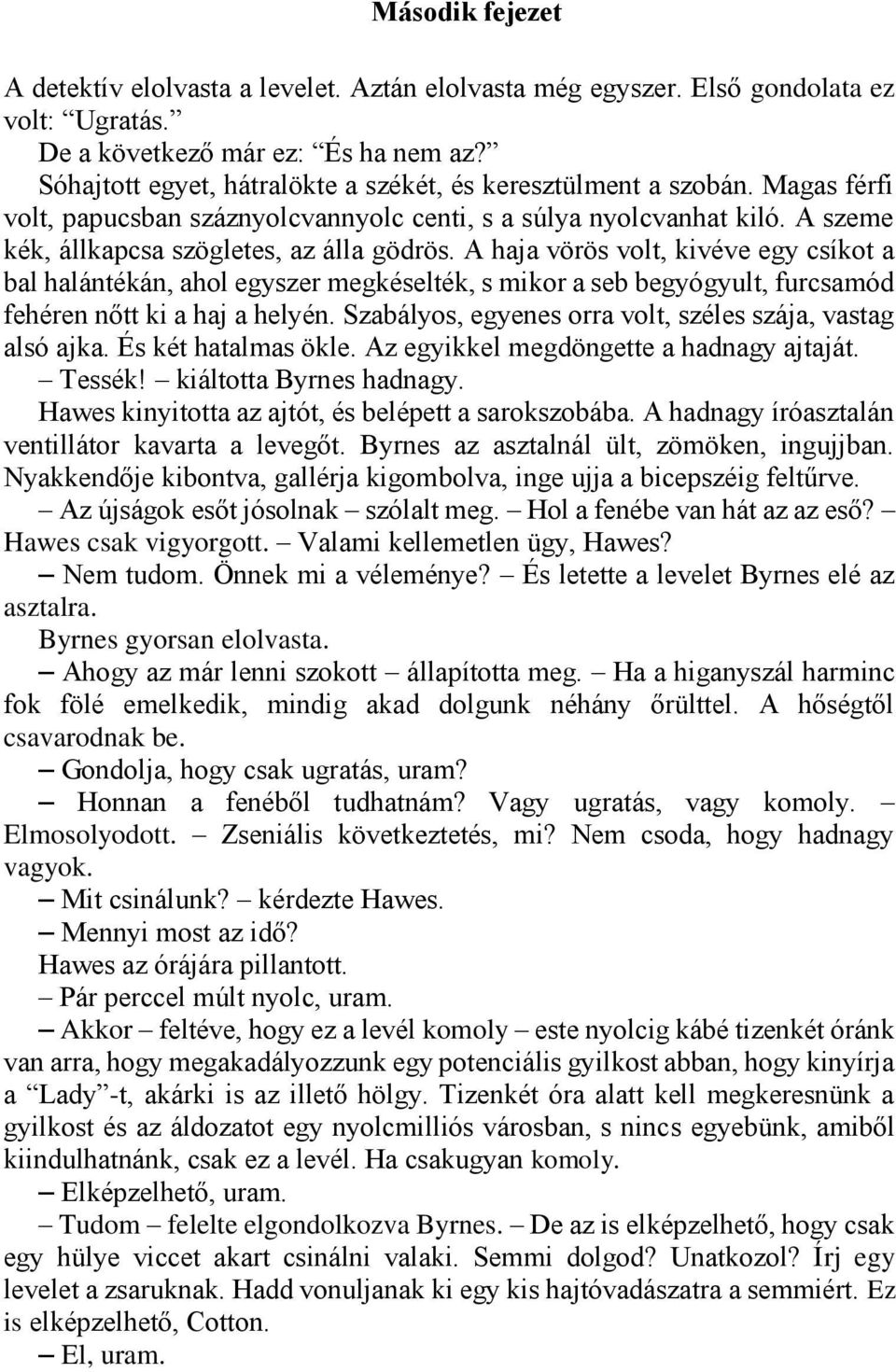 én egyenes lányt randevúzok