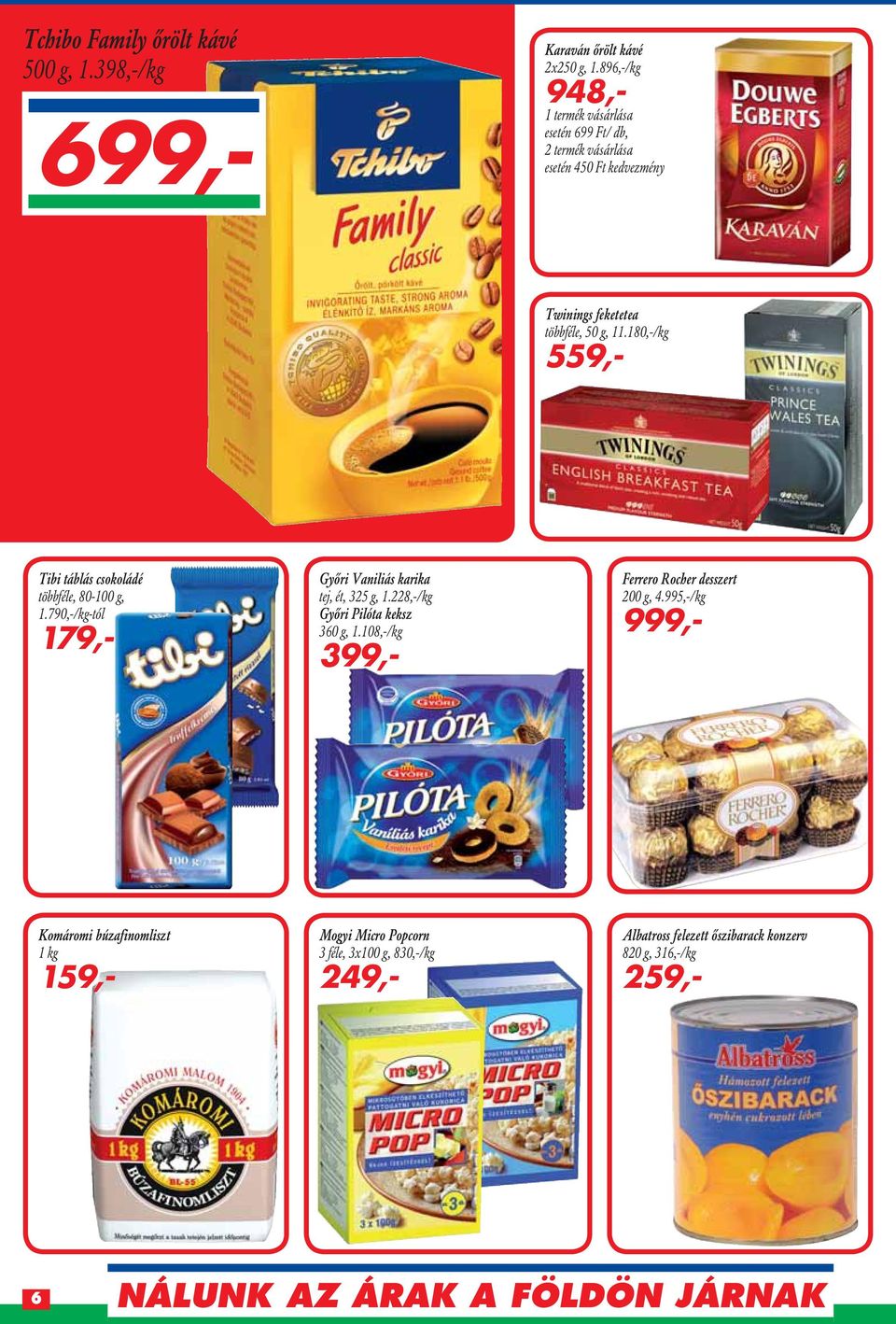 896,-/kg 948,- 1 termék vásárlása esetén 699 Ft/ db, 2 termék vásárlása esetén 450 Ft kedvezmény Twinings feketetea többféle, 50 g, 11.