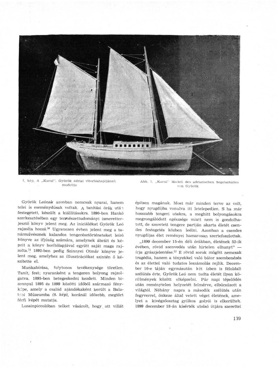 1890-ben Hankó szerkesztéséiben egy természettudományi ismeretterjesztő könyv jelent meg. Az iniciálékat Győrök Leó rajzolta hozzá.