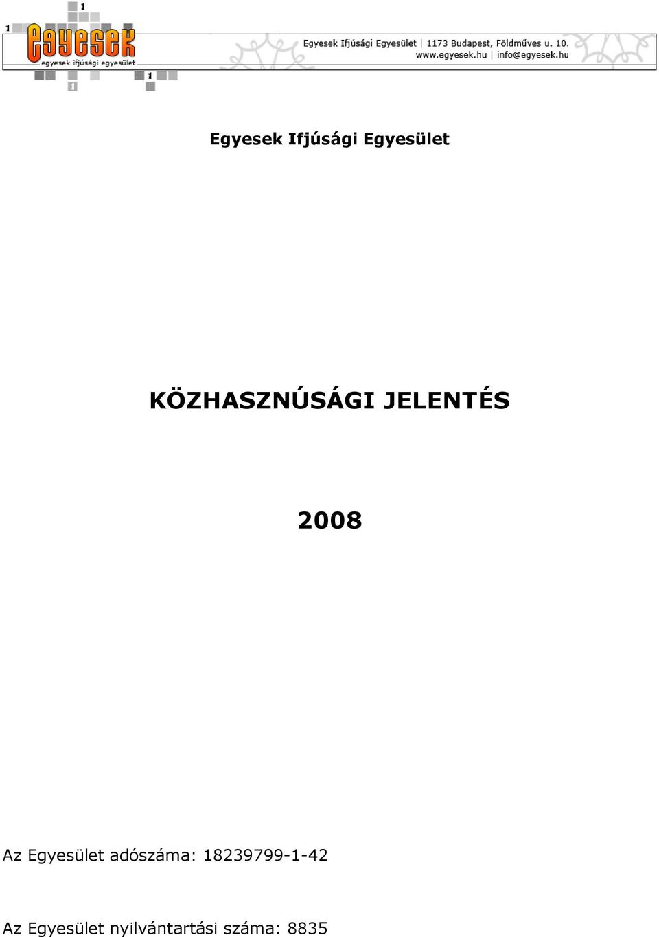 Egyesület adószáma: