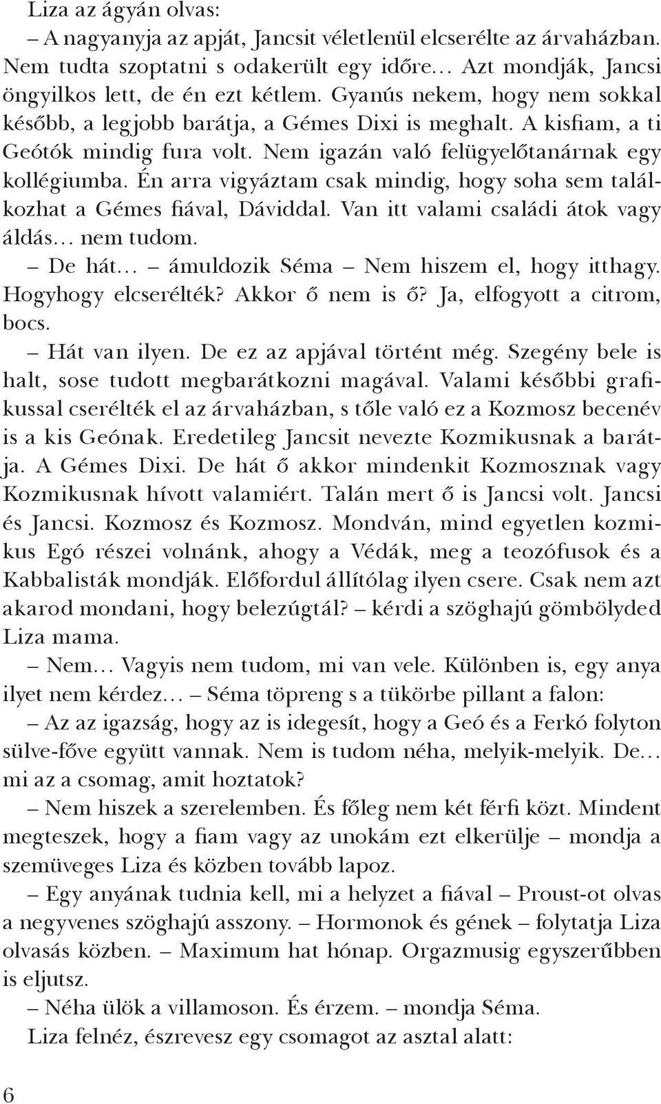Mi a megfelelő kor a randevú esszé elindításához?