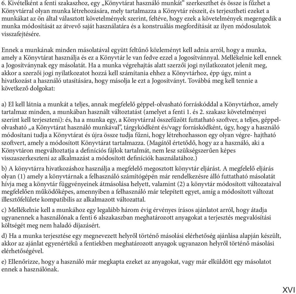módosulatok visszafejtésére.