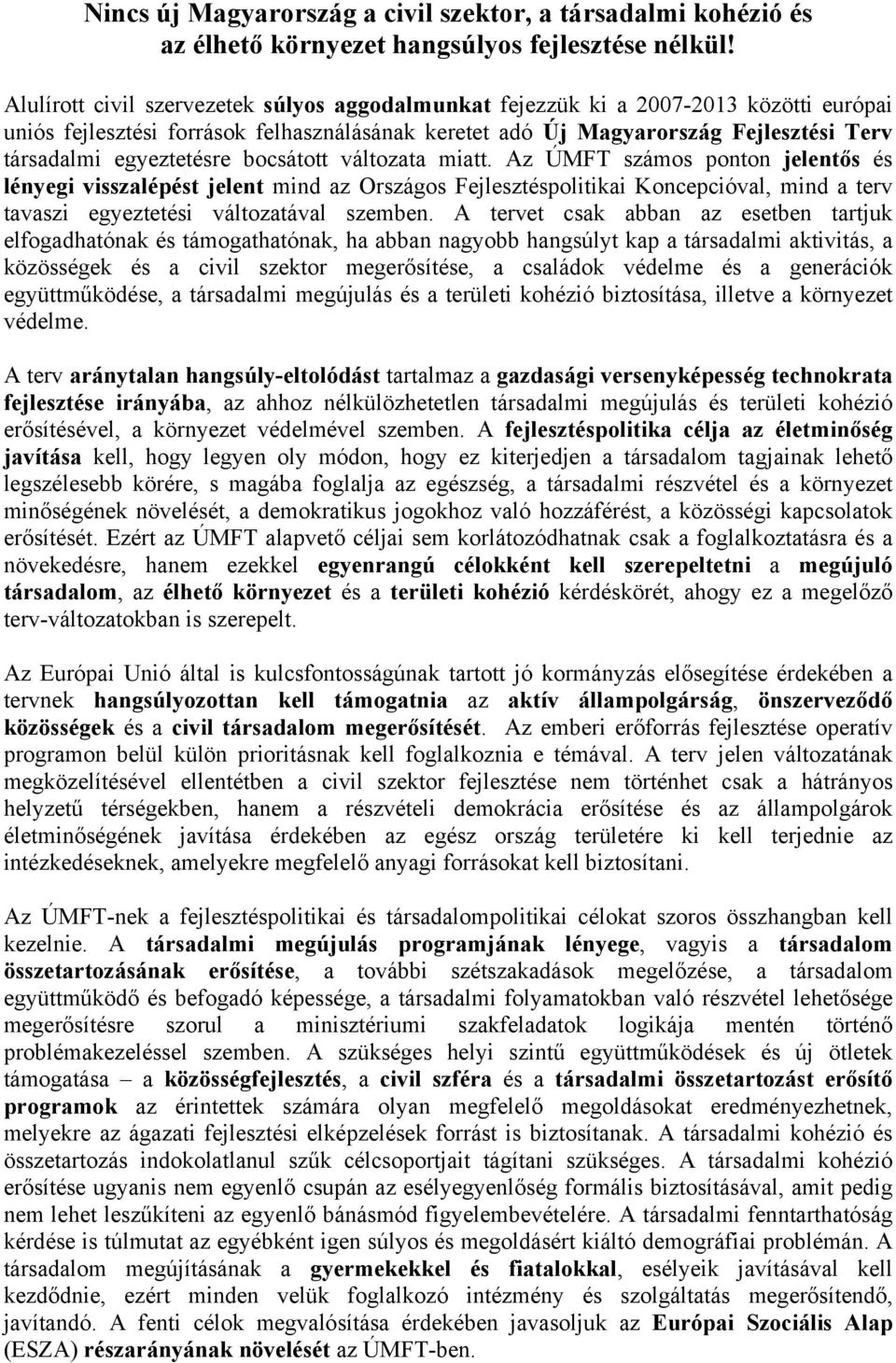 egyeztetésre bocsátott változata miatt.