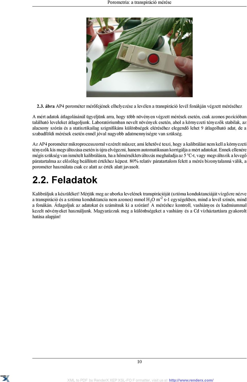 pozícióban található leveleket átlagoljunk.