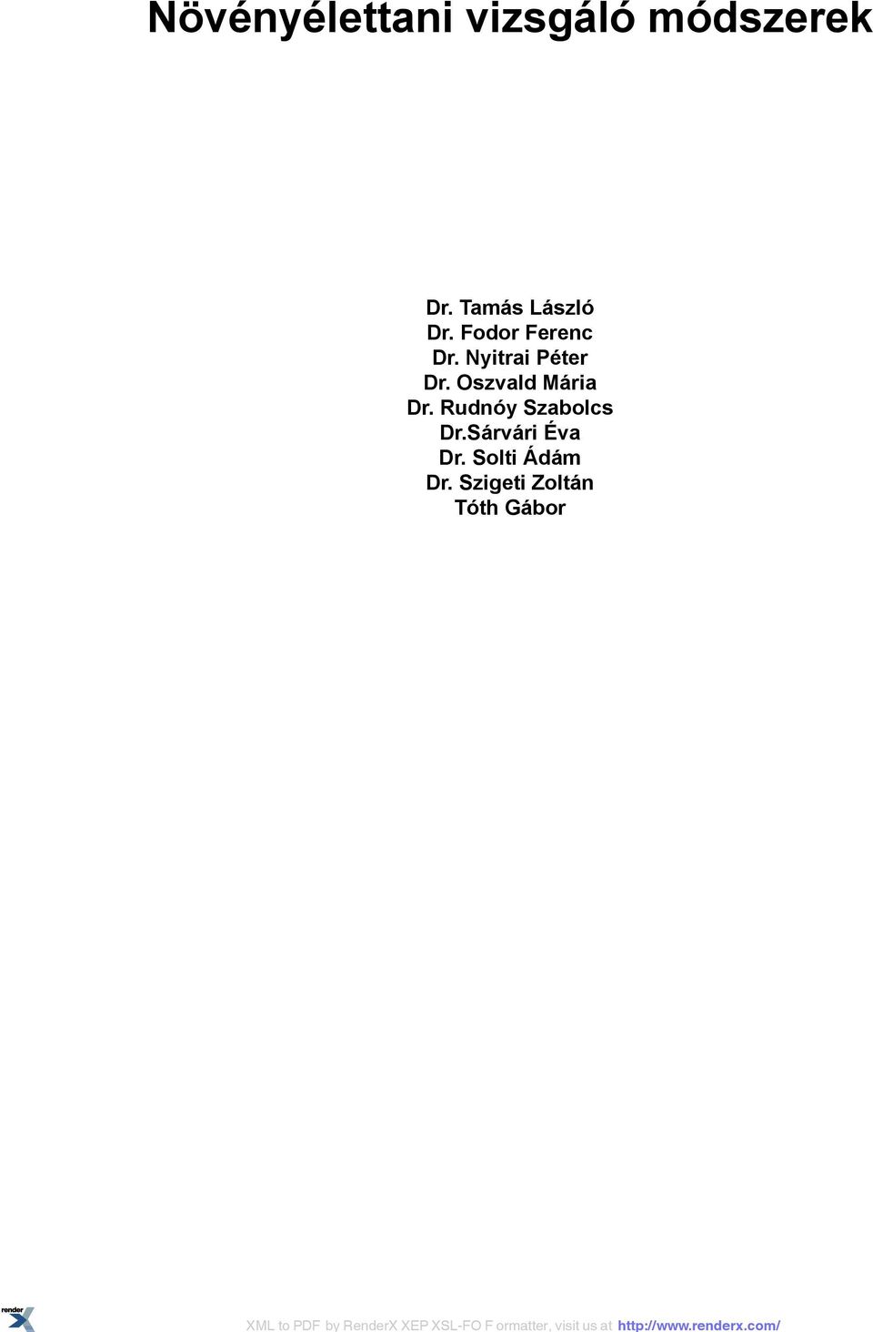 Nyitrai Péter Dr. Oszvald Mária Dr.