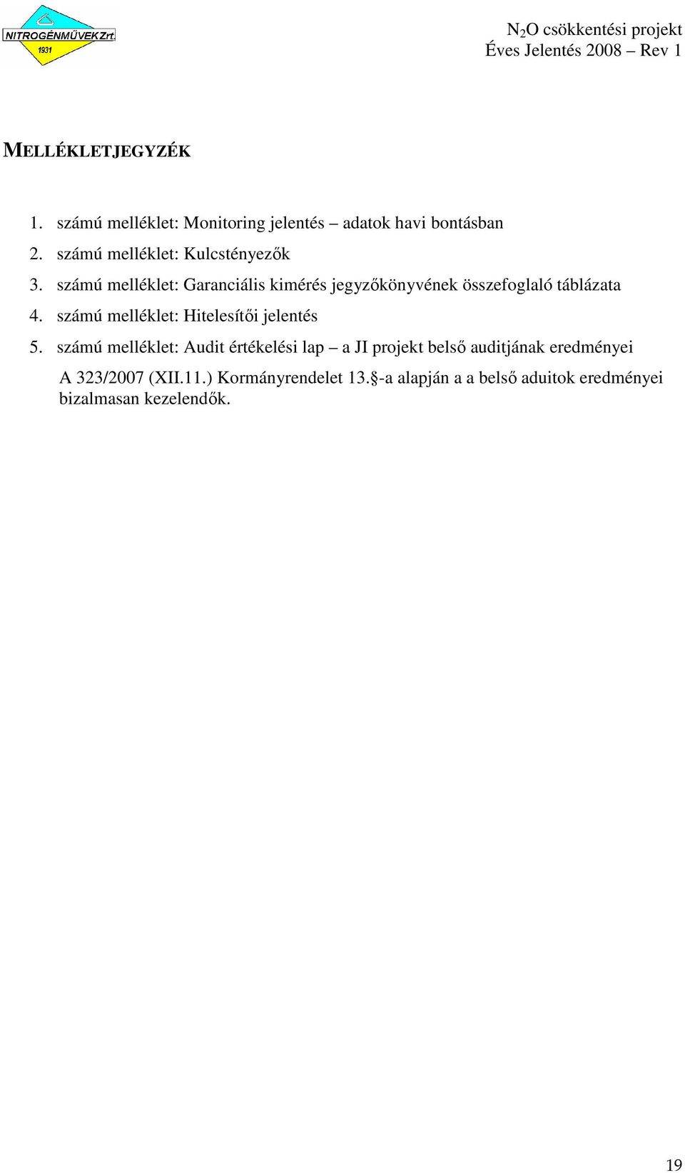 számú melléklet: Garanciális kimérés jegyzıkönyvének összefoglaló táblázata 4.