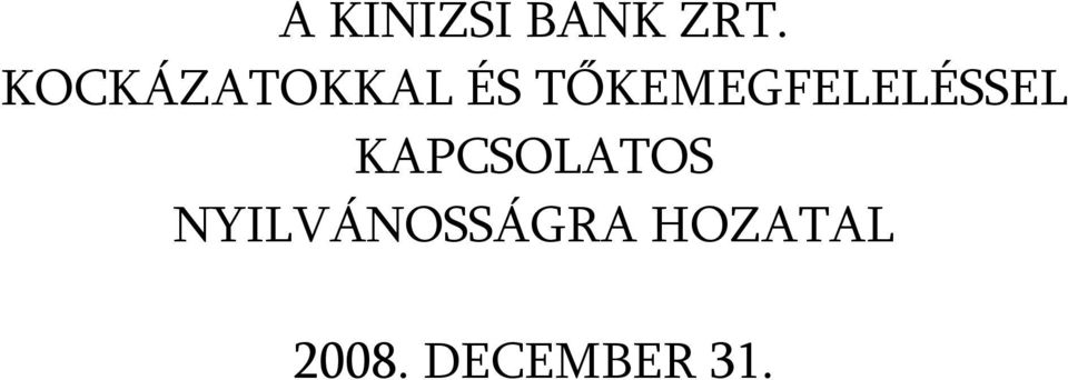 TŐKEMEGFELELÉSSEL
