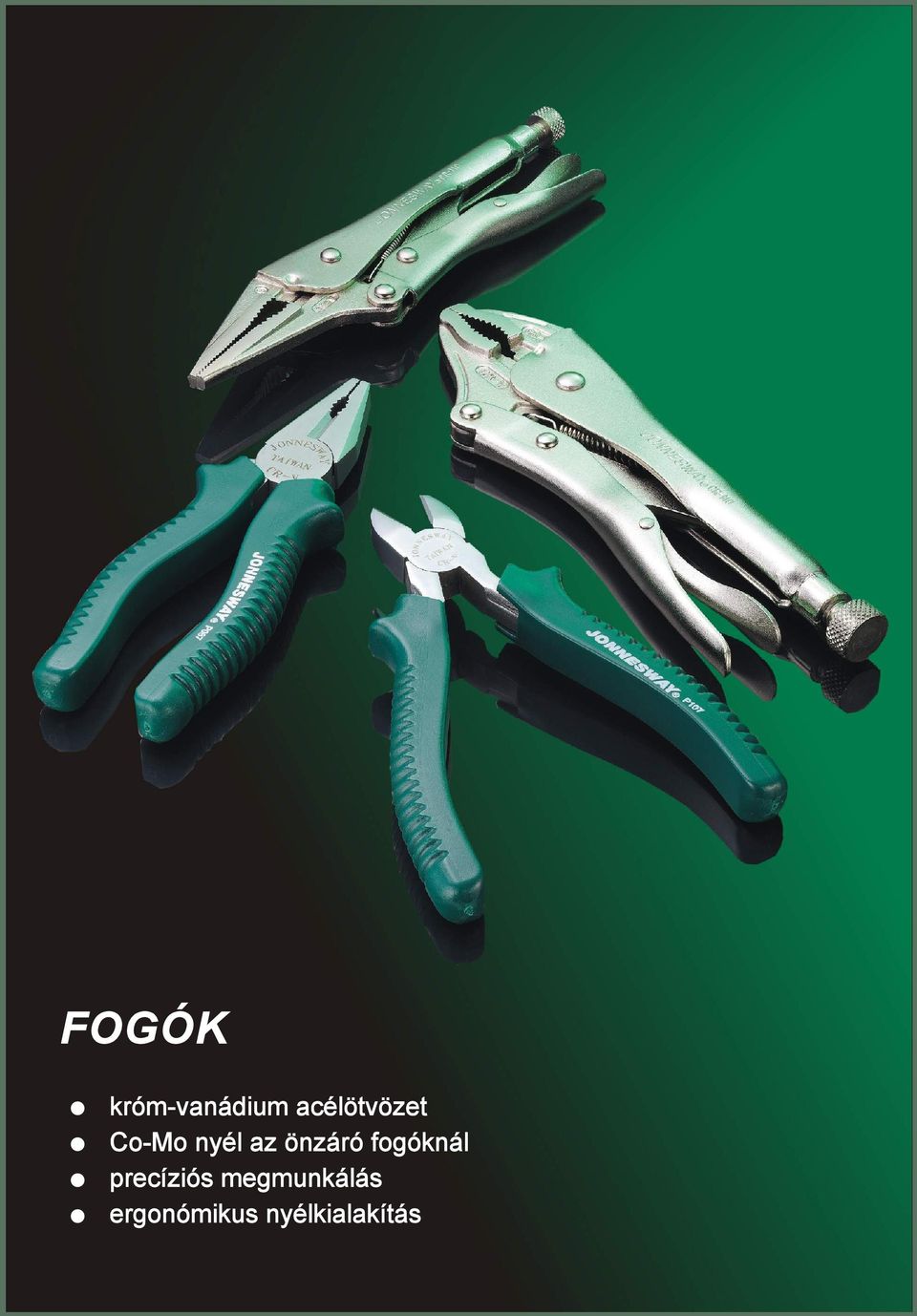 önzáró fogóknál precíziós