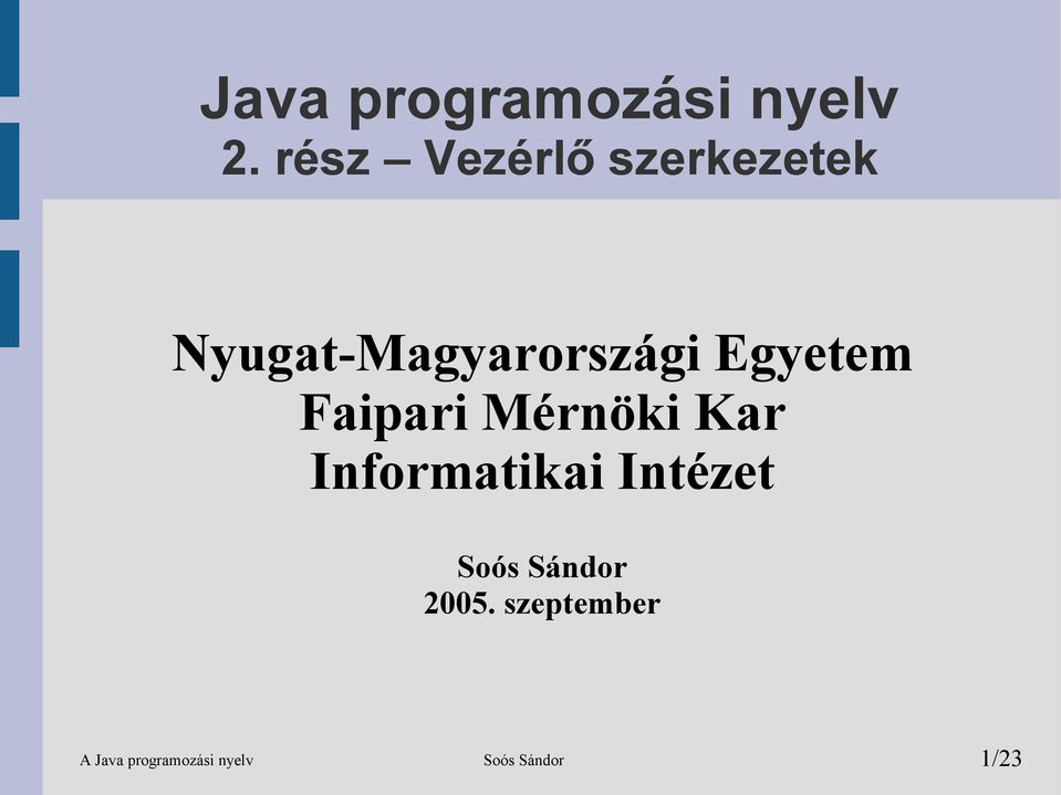 Egyetem Faipari Mérnöki Kar Informatikai Intézet