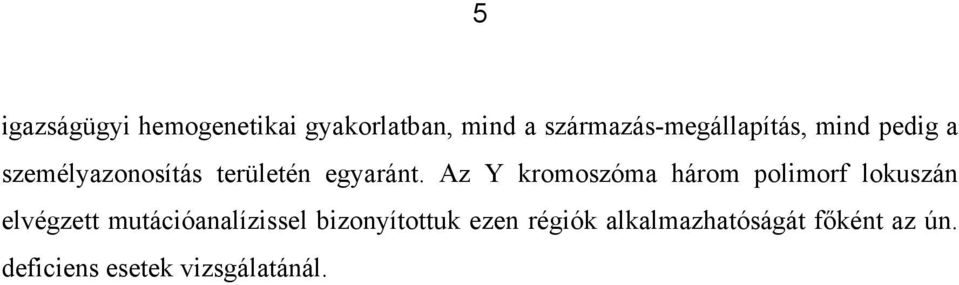 egyaránt.