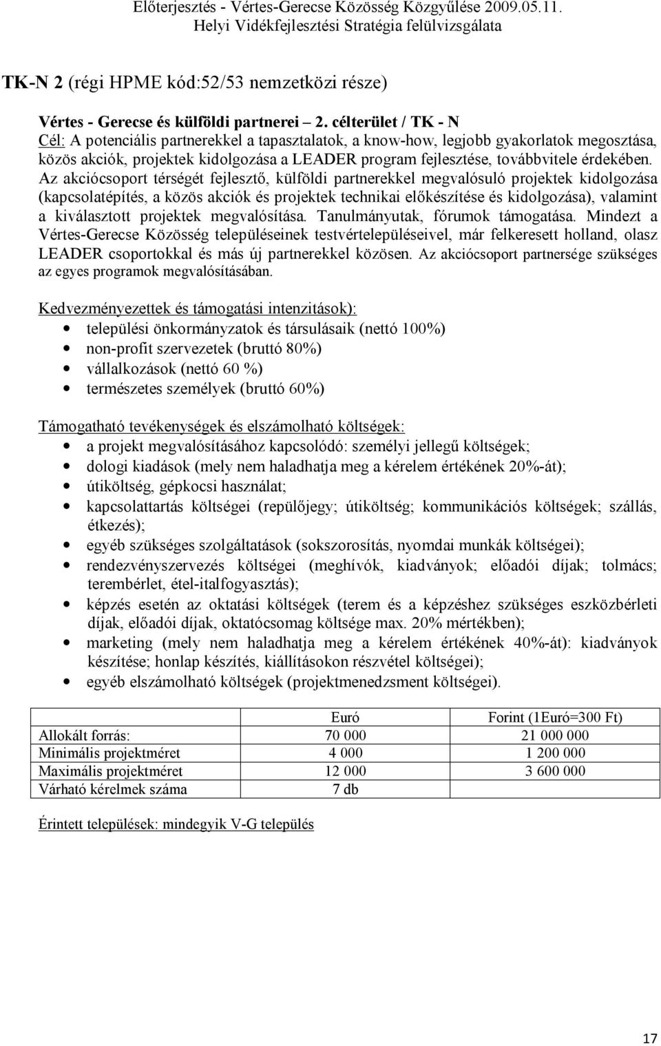 érdekében.