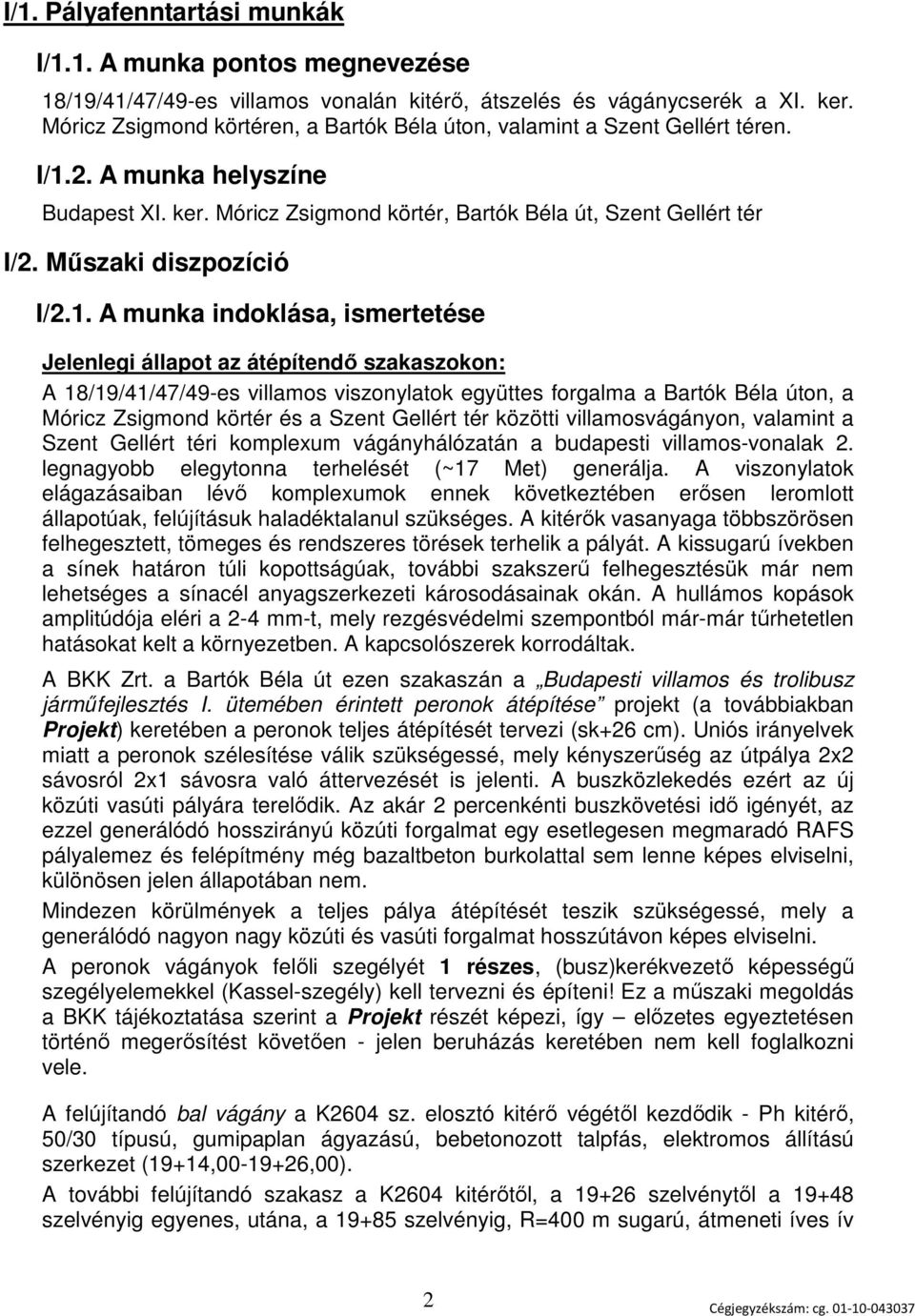 Műszaki diszpozíció I/2.1.