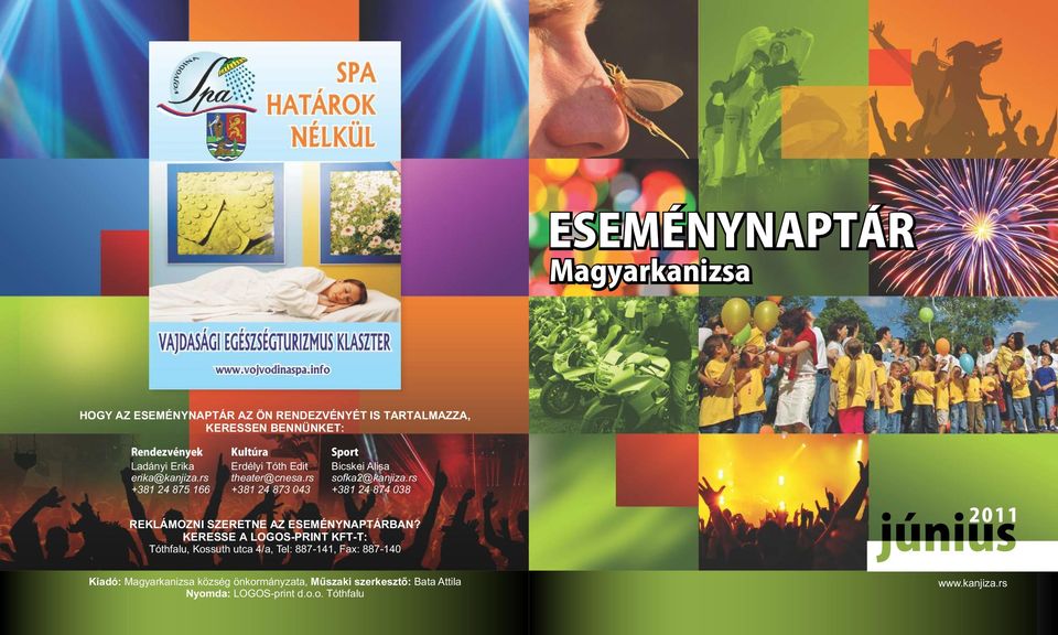 rs +381 24 874 038 REKLÁMOZNI SZERETNE AZ ESEMÉNYNAPTÁRBAN?