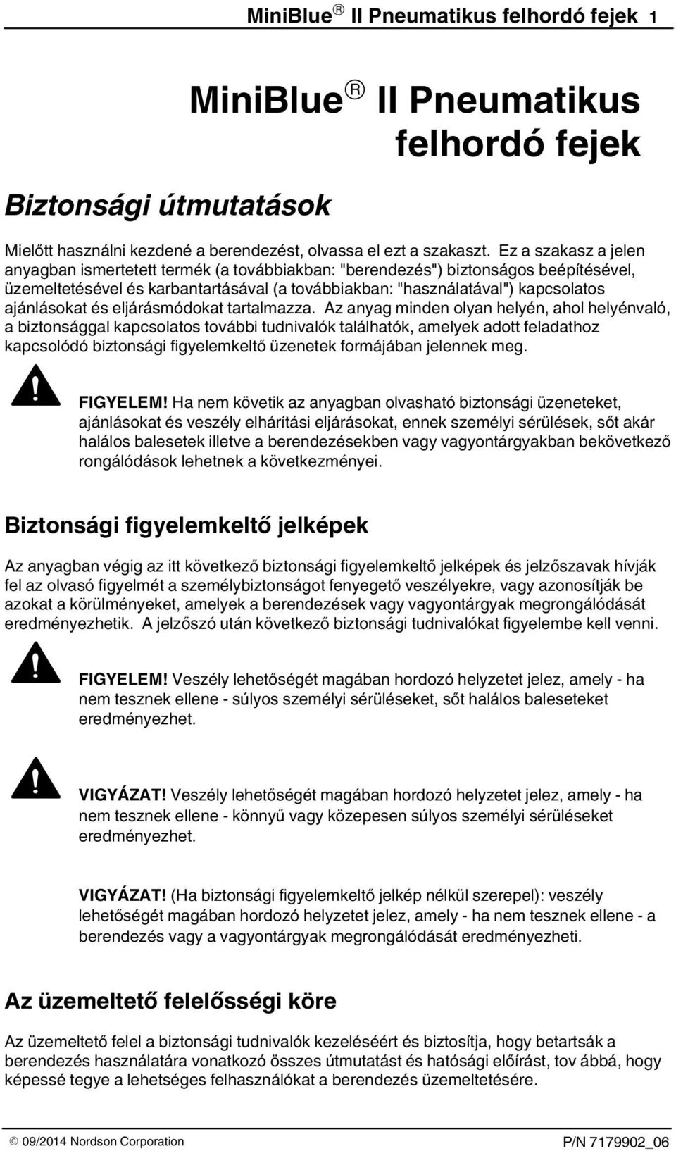 és eljárásmódokat tartalmazza.