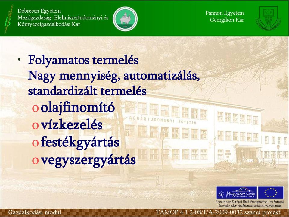 standardizált termelés