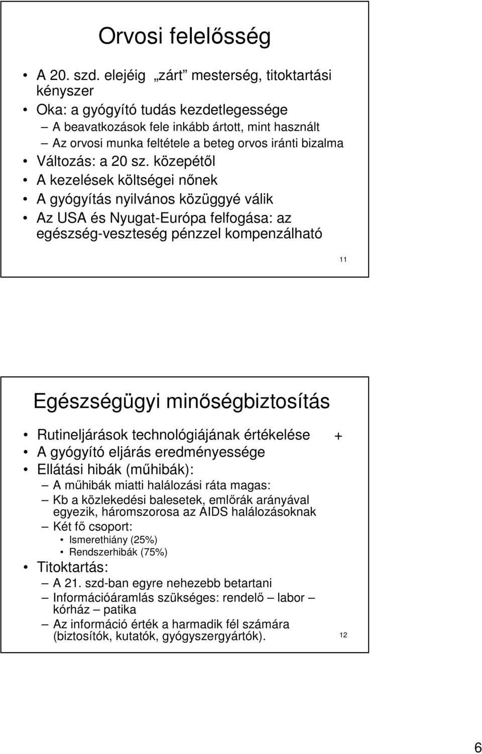 a 20 sz.