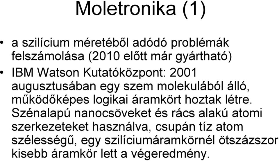 áramkört hoztak létre.