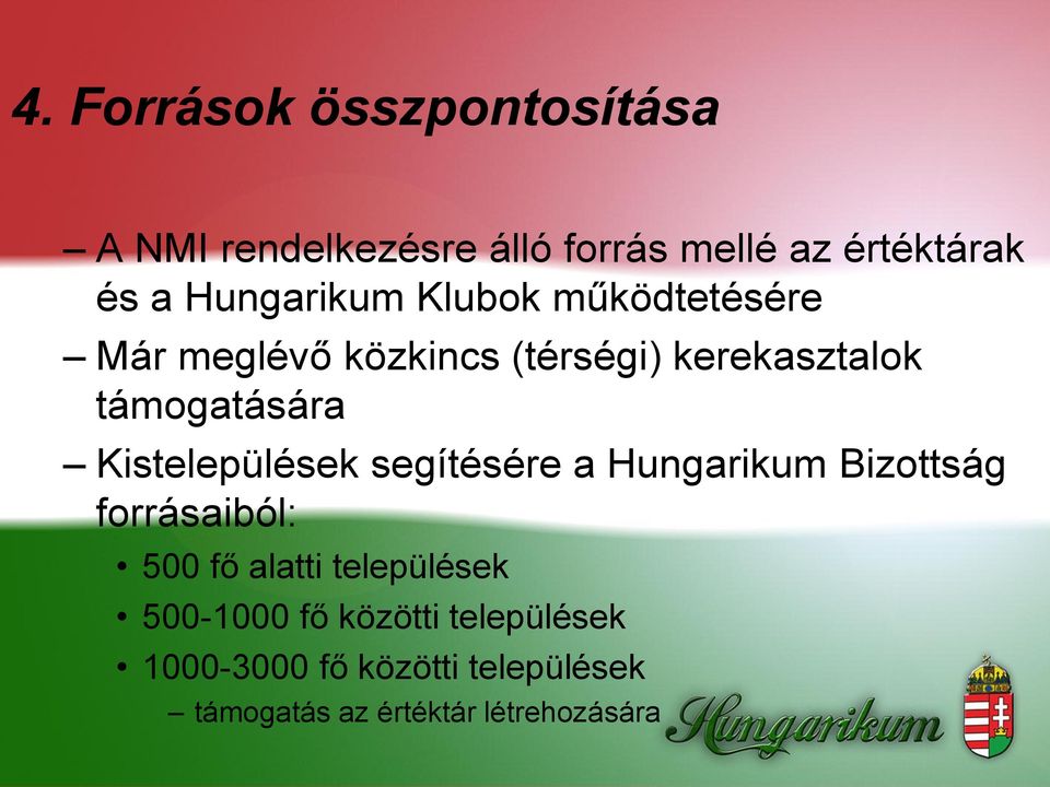 Kistelepülések segítésére a Hungarikum Bizottság forrásaiból: 500 fő alatti települések
