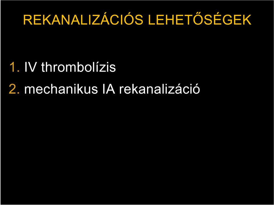 IV thrombolízis 2.