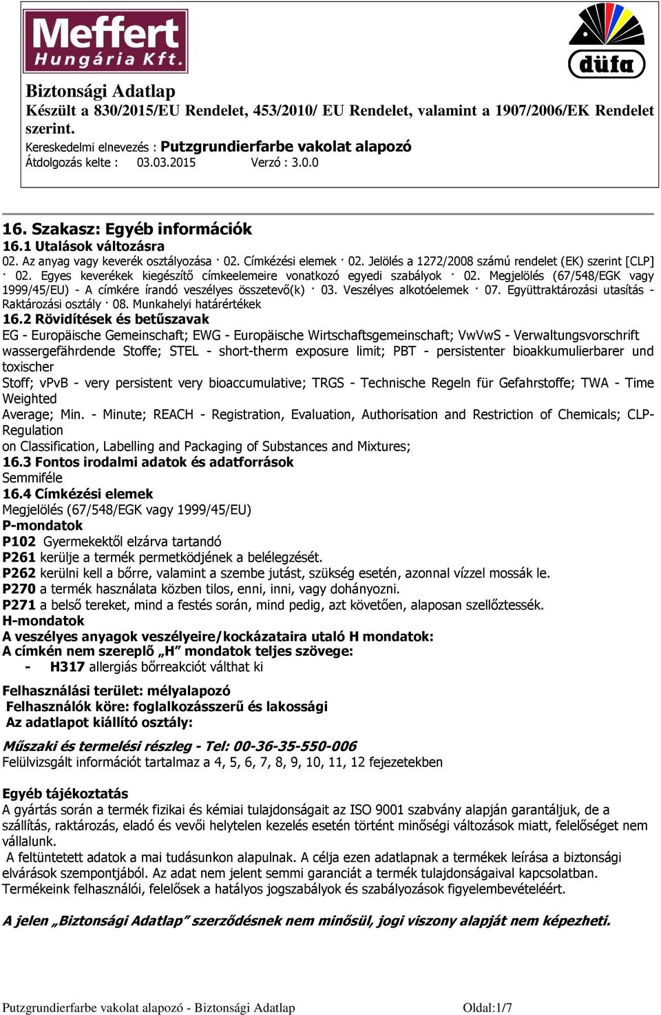 Együttraktározási utasítás - Raktározási osztály 08. Munkahelyi határértékek 16.