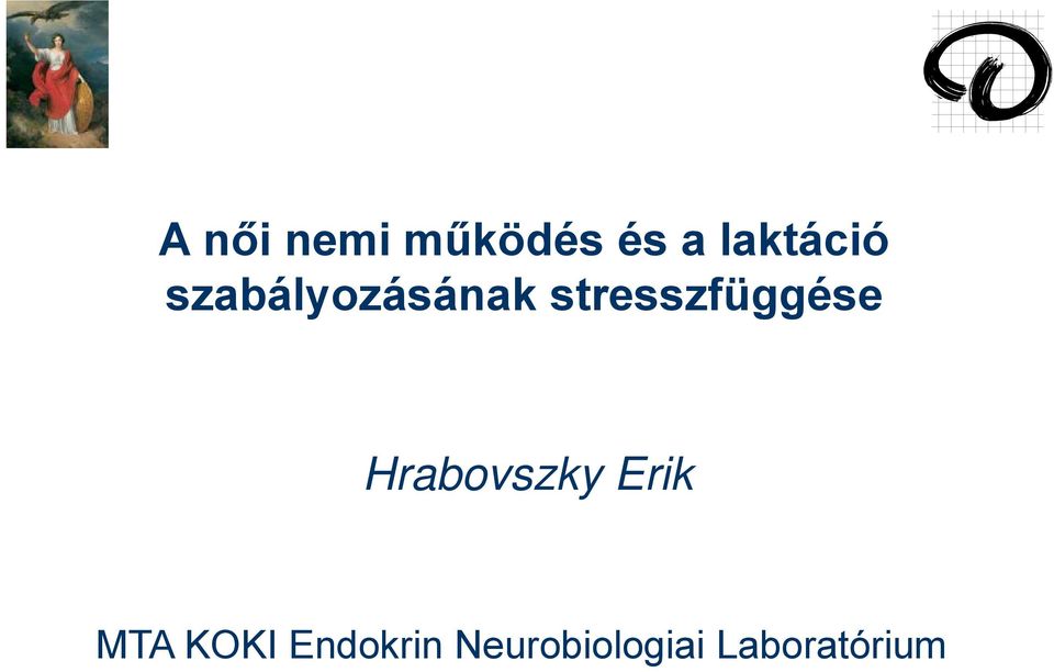 stresszfüggése Hrabovszky Erik
