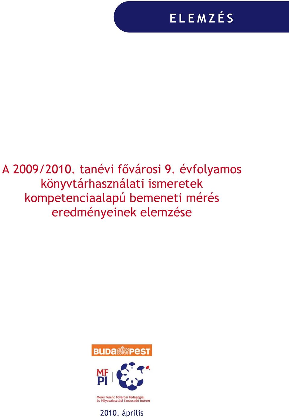 évfolyamos könyvtárhasználati