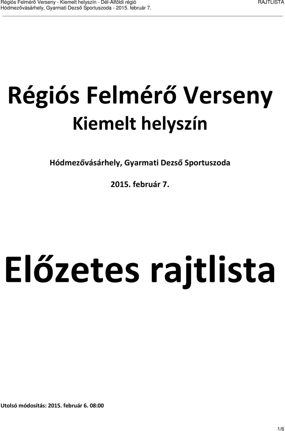 Sportuszoda 2015. február 7.