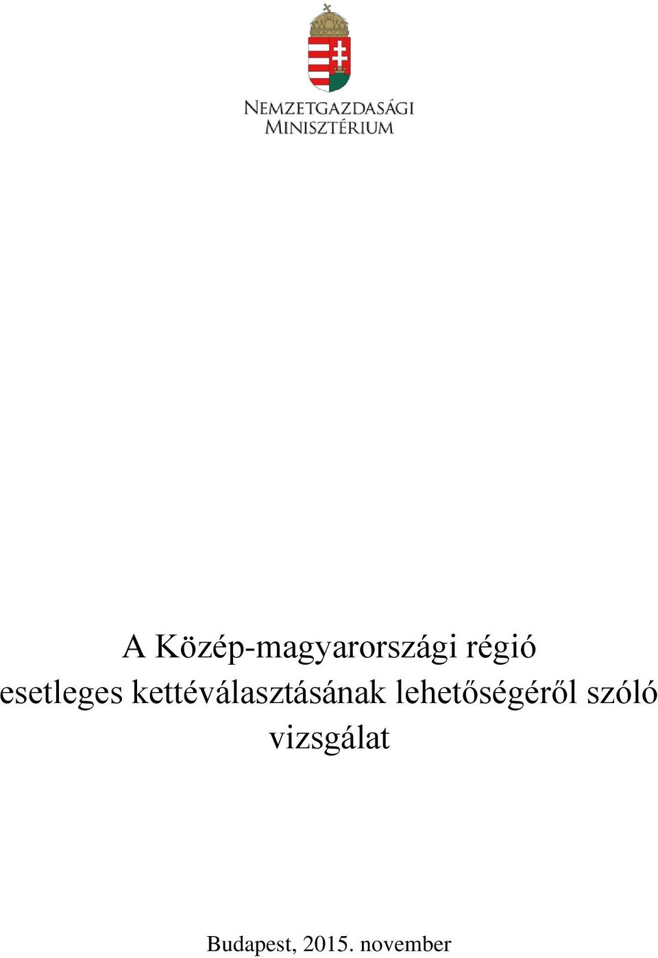 kettéválasztásának