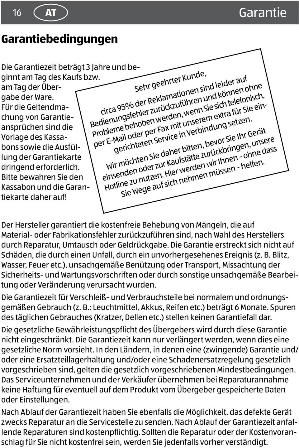 Bitte bewahren Sie den Kassabon und die Garantiekarte daher auf!