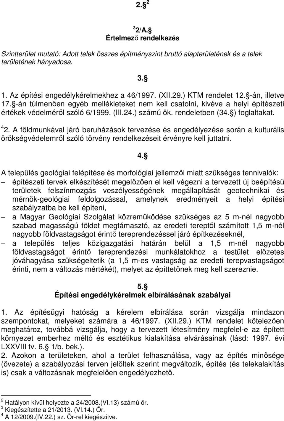 ) foglaltakat. 4 