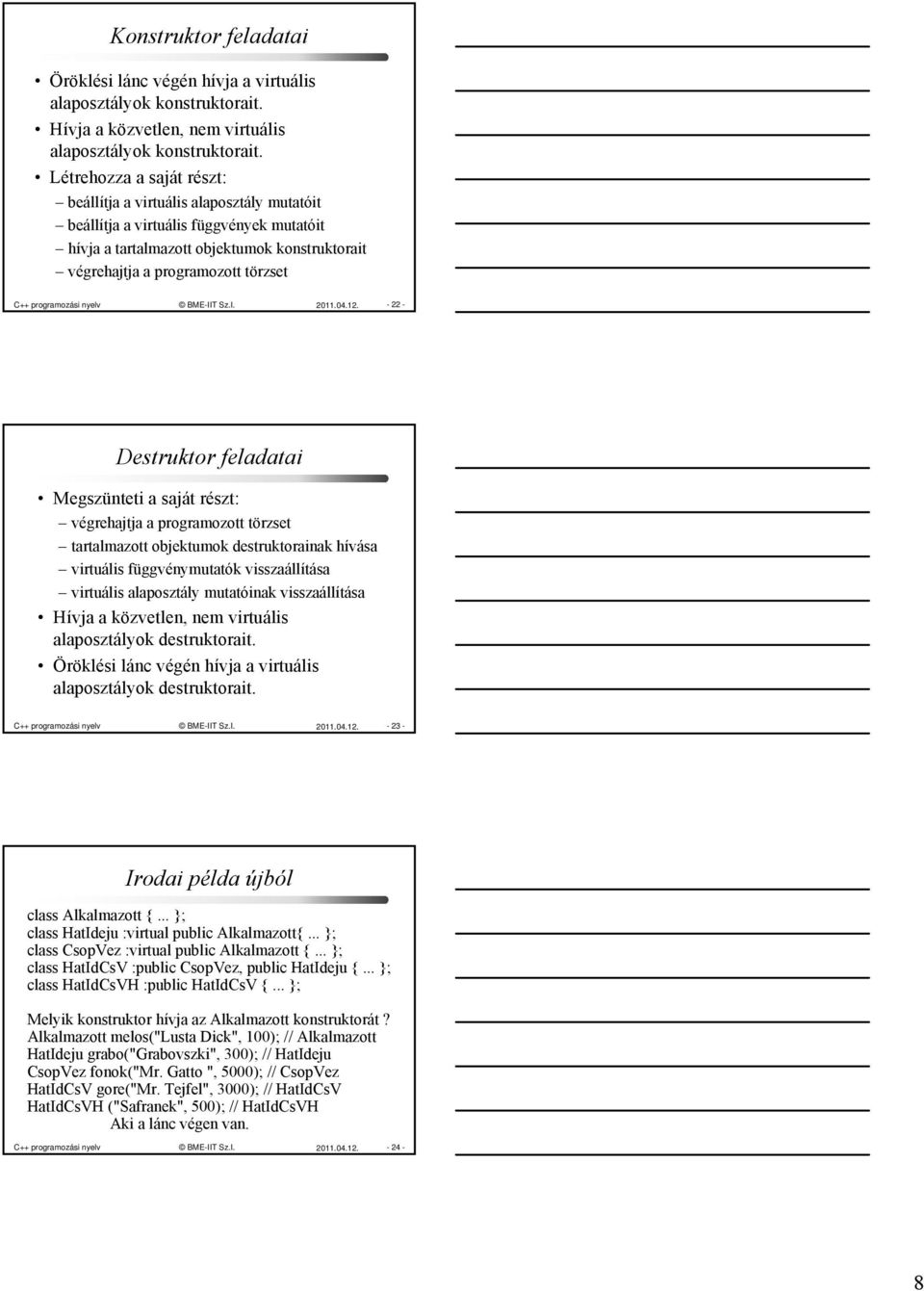programozási nyelv BME-IIT Sz.I. 2011.04.12.