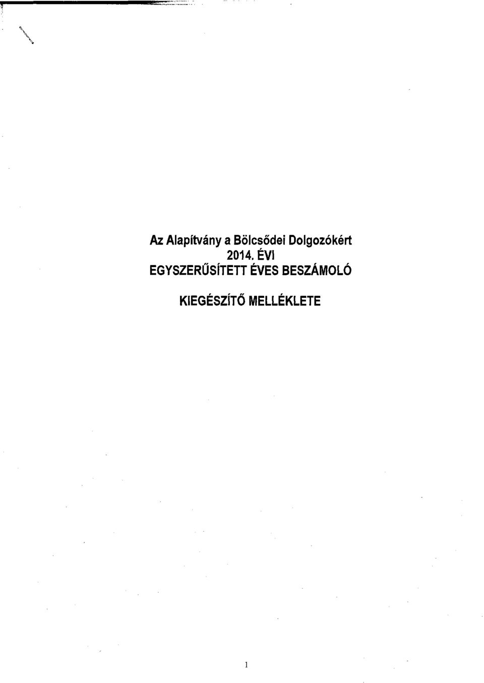 ÉVI EGYSZERŰSÍTETT ÉVES