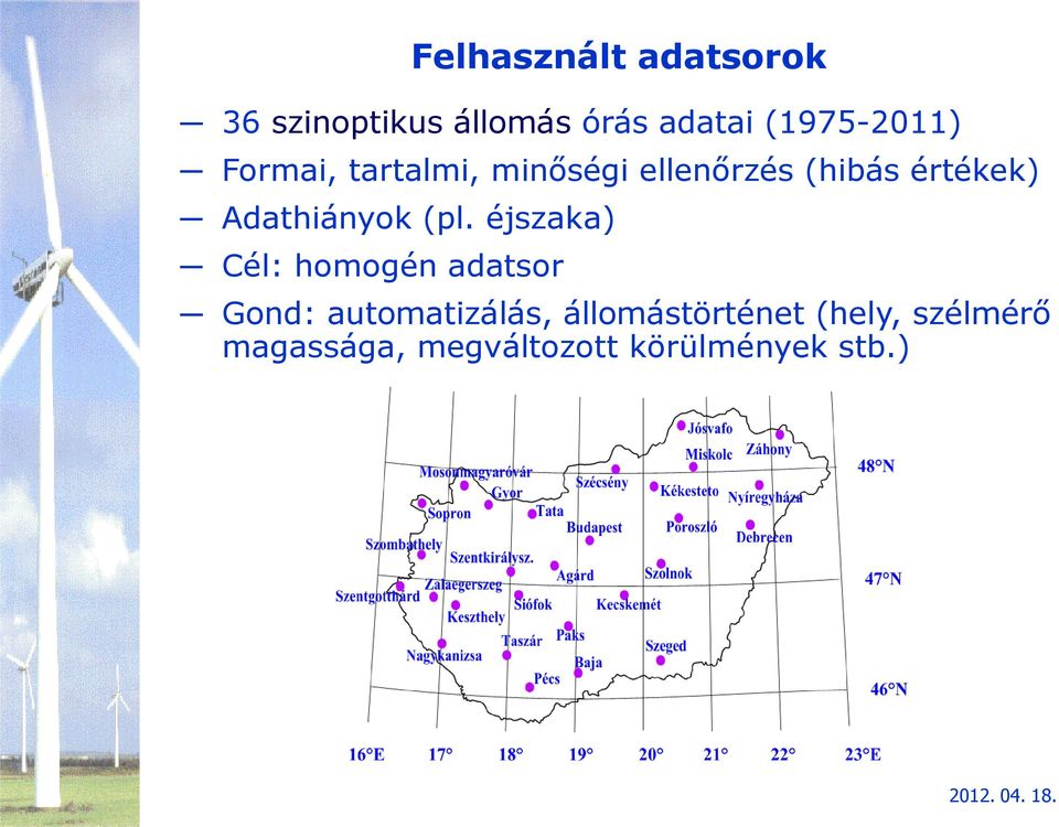 Adathiányok (pl.