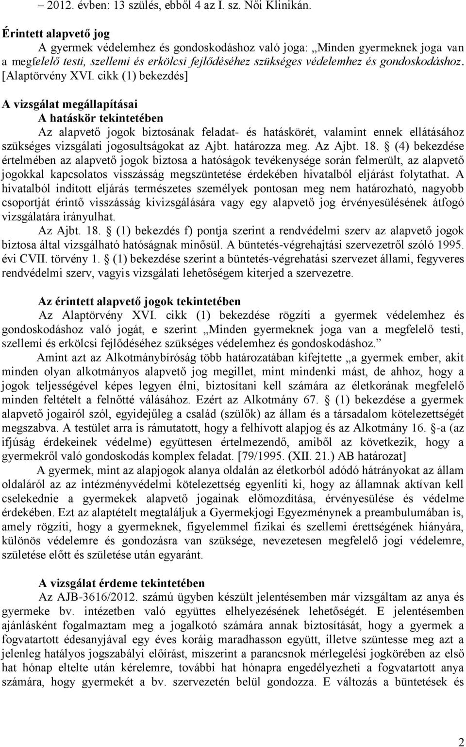 [Alaptörvény XVI.