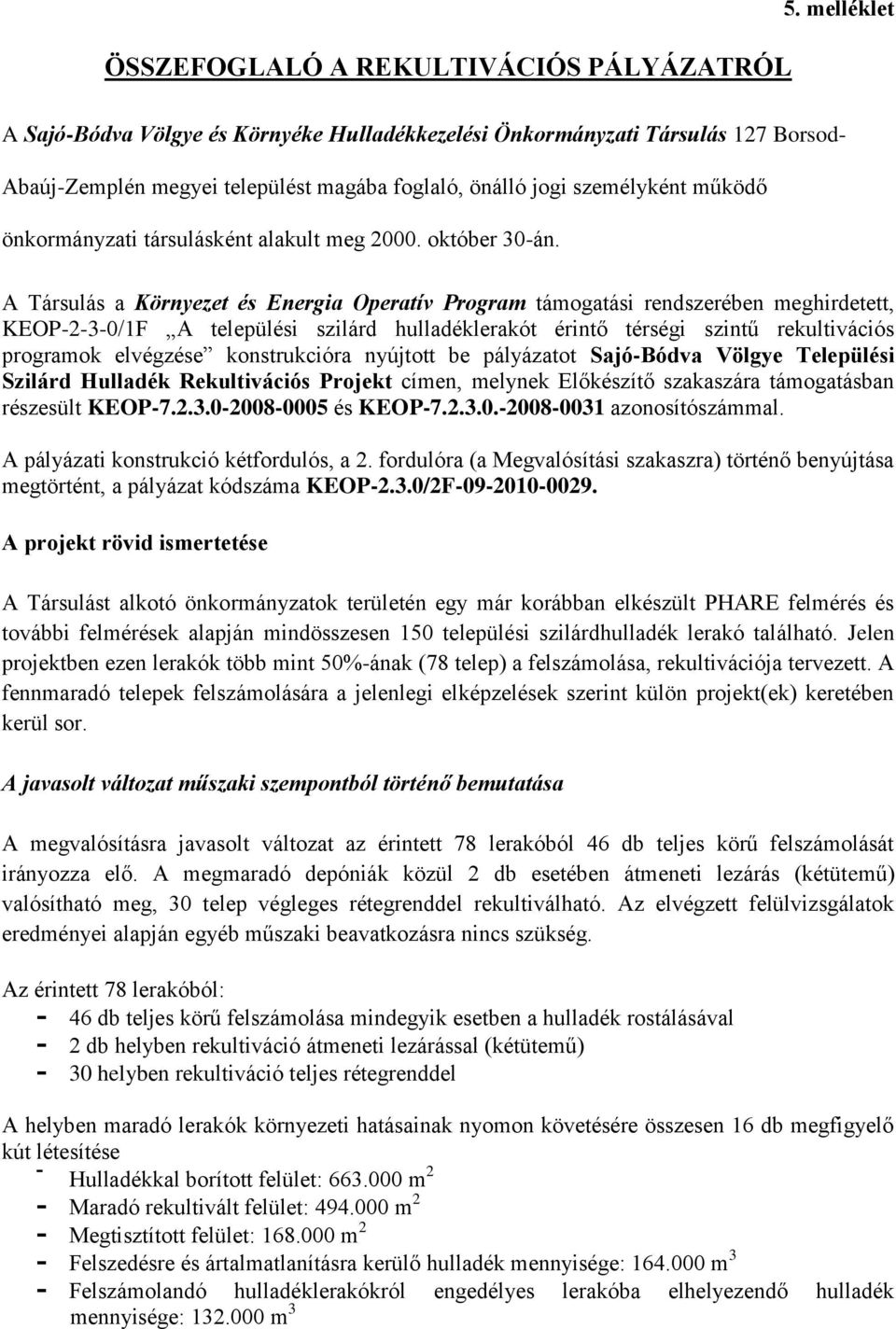 alakult meg 2000. október 30-án.