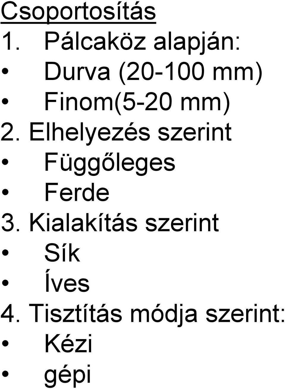Finom(5-20 mm) 2.