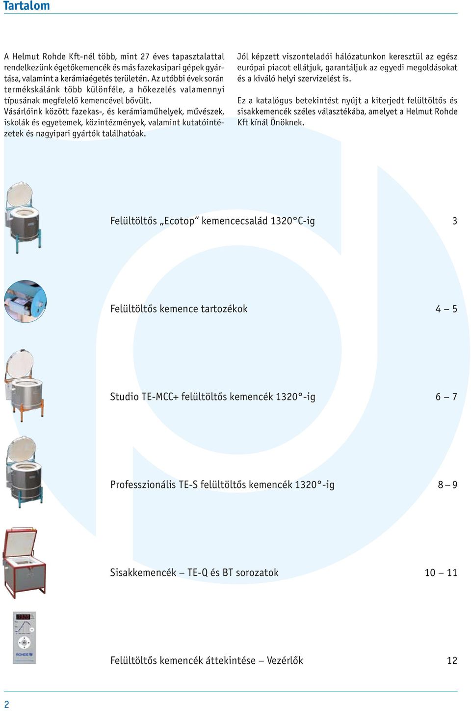 Elektromos felültöltős kemencék 1320 C-ig - PDF Ingyenes letöltés