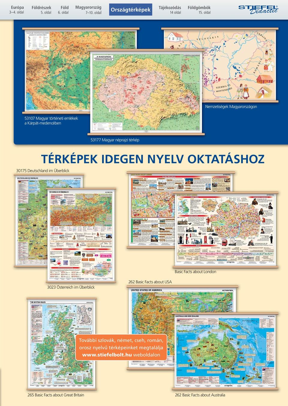 TÉRKÉPEK IDEGEN NYELV OKTTÁSHOZ 30175 Deutschland im Überblick Basic Facts about London 3023 Österreich im Überblick 262 Basic